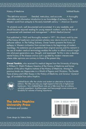 The Falling Sickness 2Rev: A History of Epilepsy from the Greeks to the Beginnings of Modern Neurology (Softshell Books)