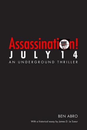 Assassination! July 14