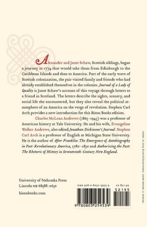 Journal of a Lady of Quality: Being the Narrative of a Journey from Scotland to the West Indies North Carolina and Portugal in the Years 1774 to