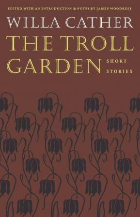 The Troll Garden: Short Stories