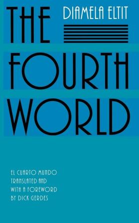 The Fourth World (Latin American Women Writers)