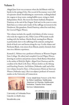 Covered Wagon Women Volume 5: Diaries and Letters from the Western Trails 1852: The Oregon Trail