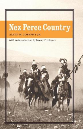 Nez Perce Country (Bison Original)