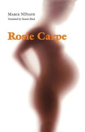 Rosie Carpe (European Women Writers)