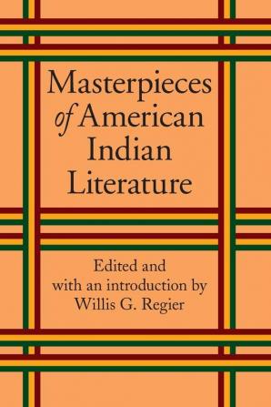 Masterpieces of American Indian Literature