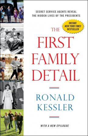 The First Family Detail