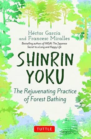 Shinrin Yoku