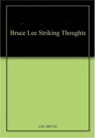 Bruce Lee Striking Thoughts (India Edition)