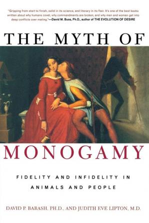 The Myth of Monogamy