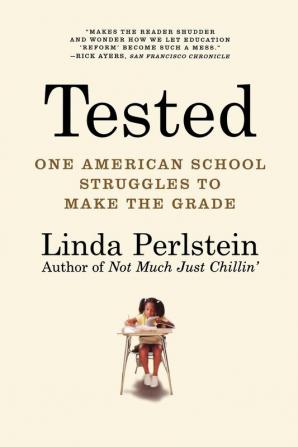 Tested: One American School Struggles to Make the Grade