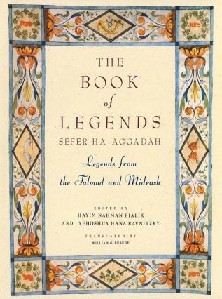 The Book of Legends/Sefer Ha-Aggadah