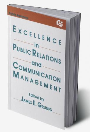 Excellence in Public Relations and Communication Management