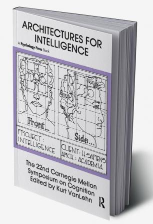 Architectures for Intelligence