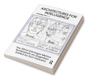 Architectures for Intelligence