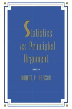 Statistics As Principled Argument