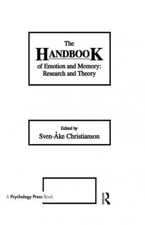 The Handbook of Emotion and Memory