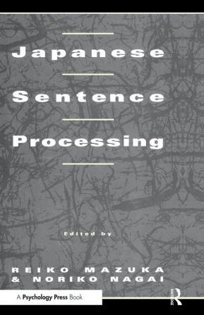 Japanese Sentence Processing