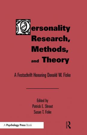 Personality Research Methods and Theory