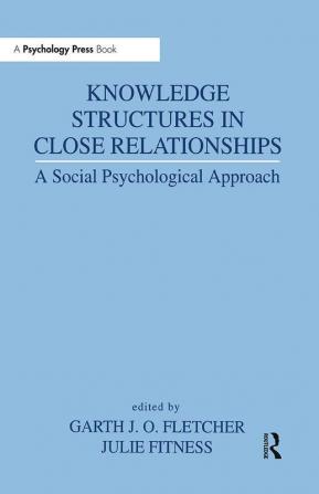 Knowledge Structures in Close Relationships