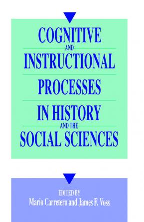 Cognitive and Instructional Processes in History and the Social Sciences