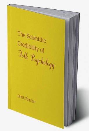 Scientific Credibility of Folk Psychology