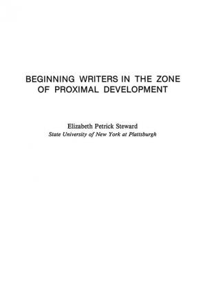 Beginning Writers in the Zone of Proximal Development