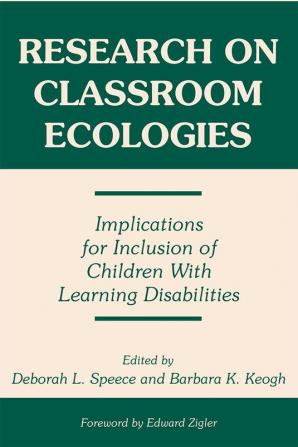 Research on Classroom Ecologies