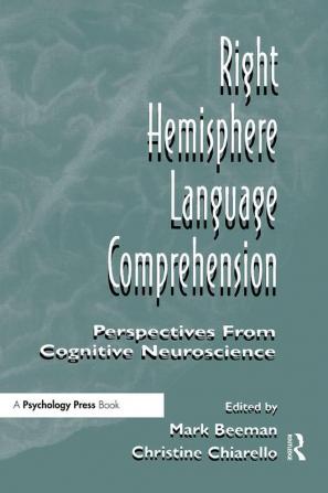 Right Hemisphere Language Comprehension