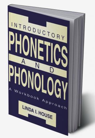 Introductory Phonetics and Phonology