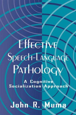 Effective Speech-language Pathology