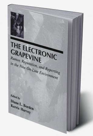 Electronic Grapevine