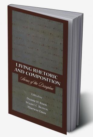 Living Rhetoric and Composition