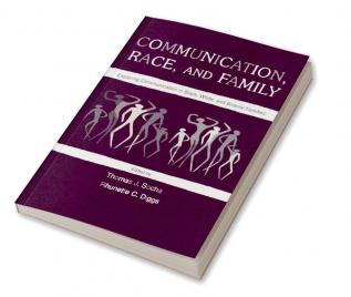 Communication Race and Family