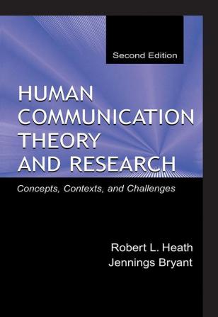 Human Communication Theory and Research