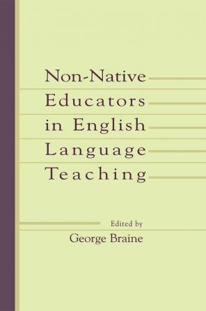 Non-native Educators in English Language Teaching