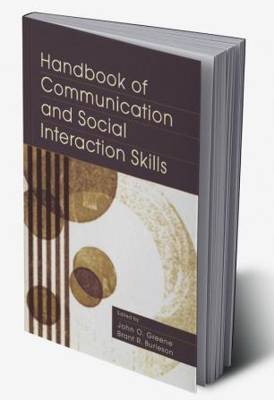 Handbook of Communication and Social Interaction Skills