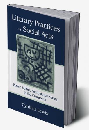 Literary Practices As Social Acts