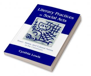 Literary Practices As Social Acts