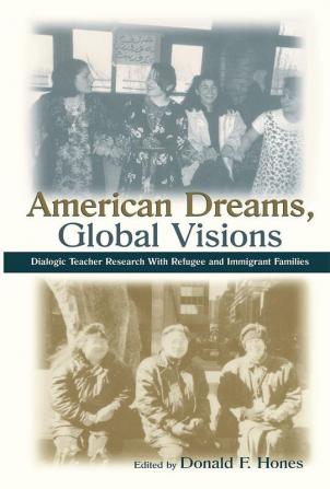 American Dreams Global Visions