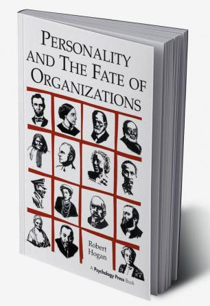 Personality and the Fate of Organizations