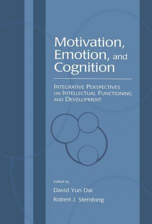 Motivation Emotion and Cognition