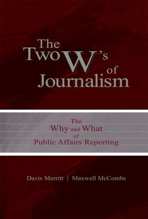 Two W's of Journalism