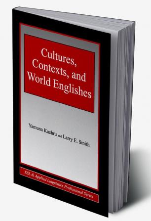 Cultures Contexts and World Englishes