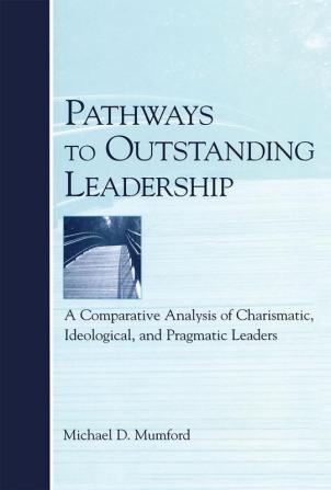 Pathways to Outstanding Leadership