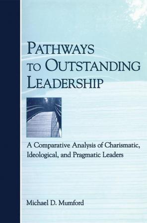 Pathways to Outstanding Leadership