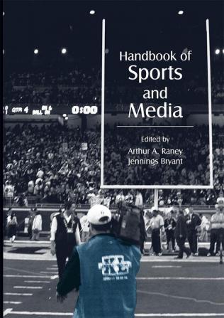 Handbook of Sports and Media