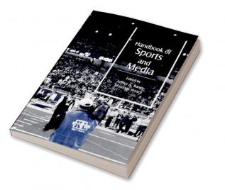 Handbook of Sports and Media