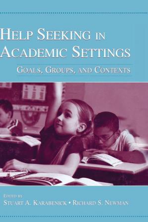 Help Seeking in Academic Settings