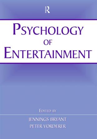 Psychology of Entertainment