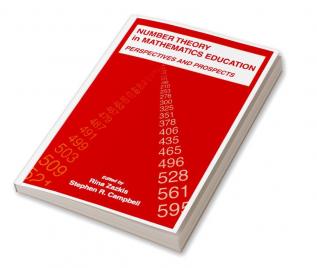 Number Theory in Mathematics Education